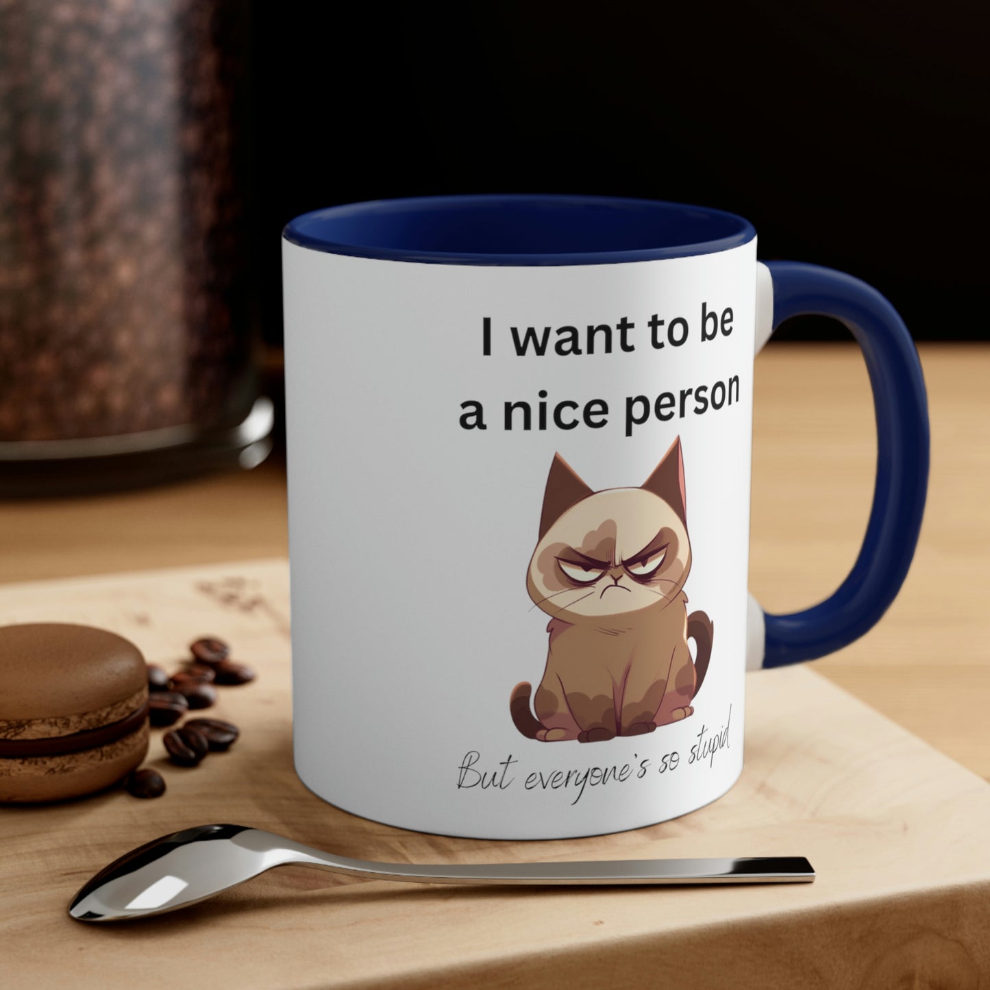 Grouchy Cat Mug, Funny Coffee Cup, Sarcastic Quote, Sassy Cat, Snarky Gift, Humorous Mug, Grouchy Cat Lover, Cat Lover Gift