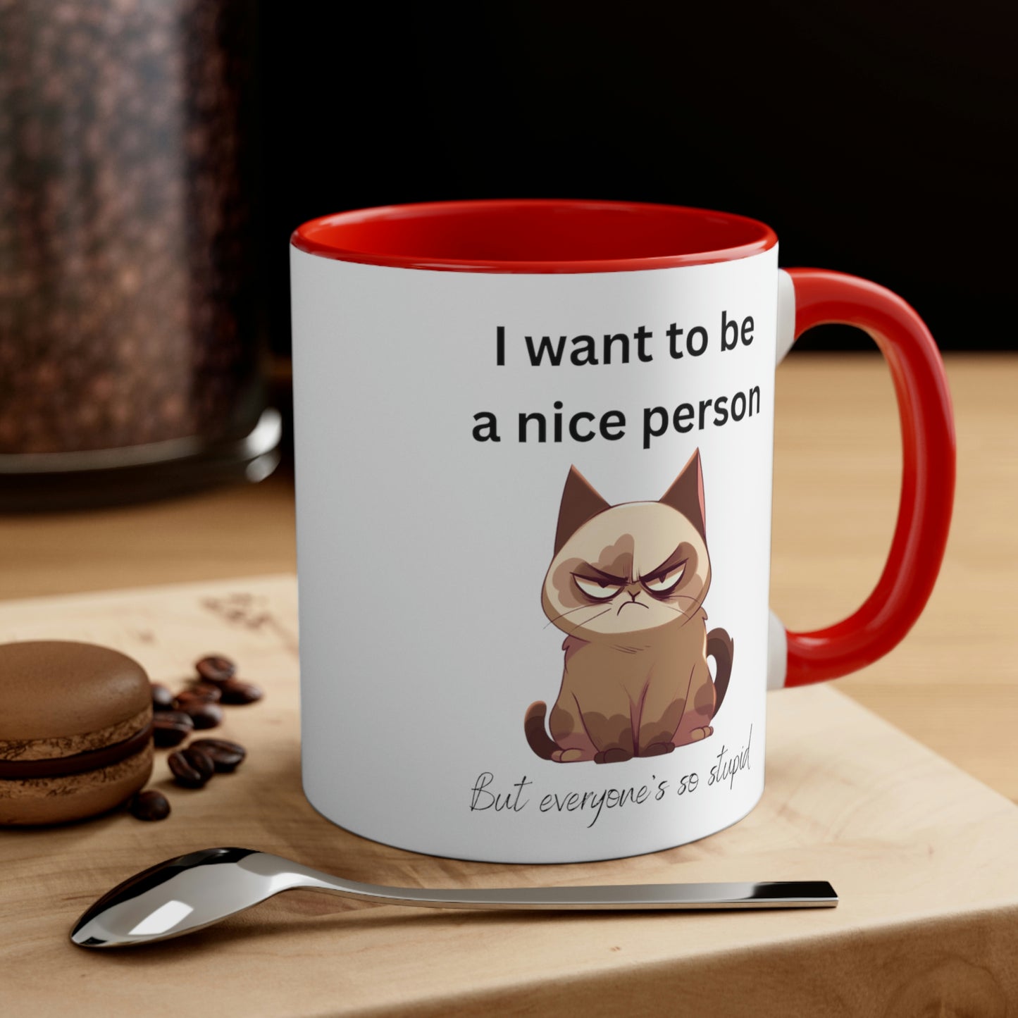 Grouchy Cat Mug, Funny Coffee Cup, Sarcastic Quote, Sassy Cat, Snarky Gift, Humorous Mug, Grouchy Cat Lover, Cat Lover Gift