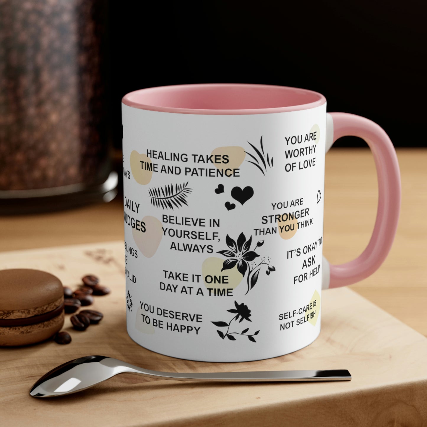 Inspiring Mental Health Coffee Mug - This 11oz coffee mug is perfect for your daily affirmations and to inspire your mental well-being.