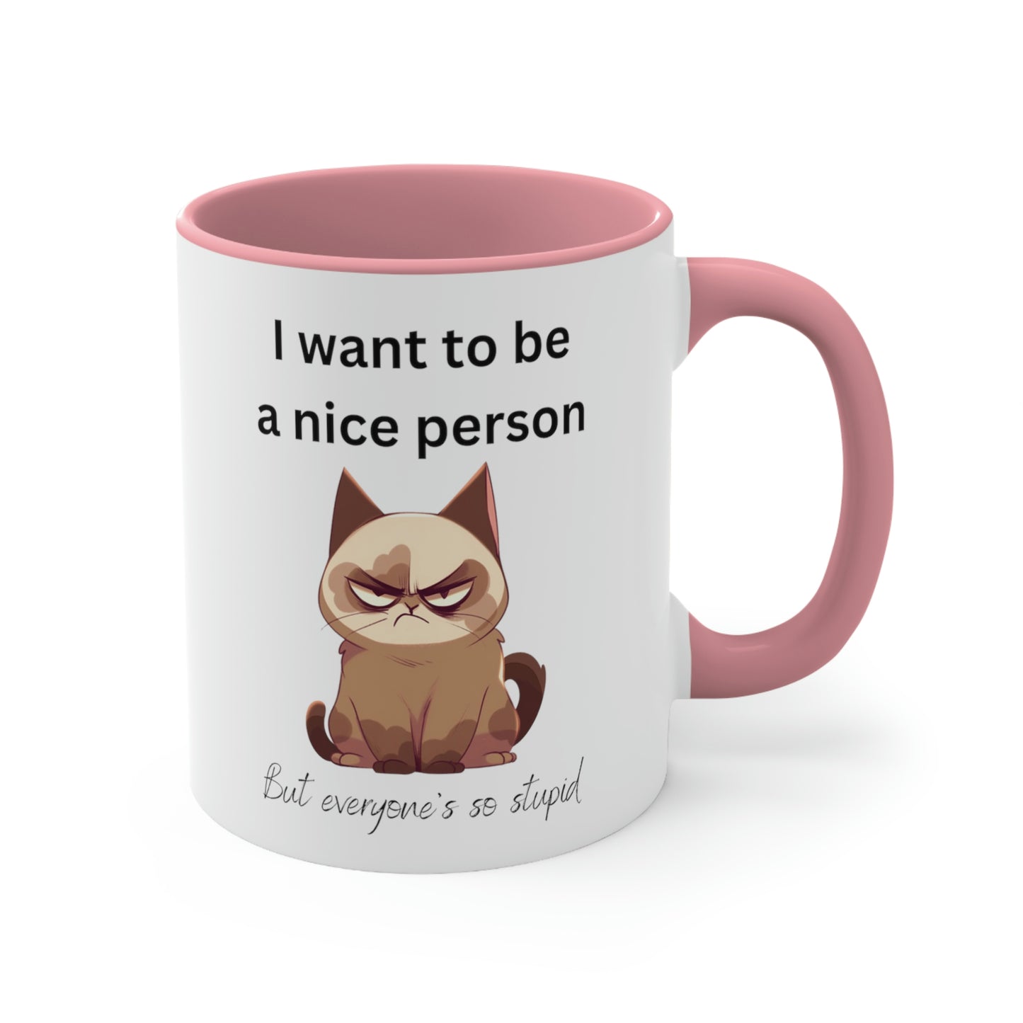 Grouchy Cat Mug, Funny Coffee Cup, Sarcastic Quote, Sassy Cat, Snarky Gift, Humorous Mug, Grouchy Cat Lover, Cat Lover Gift