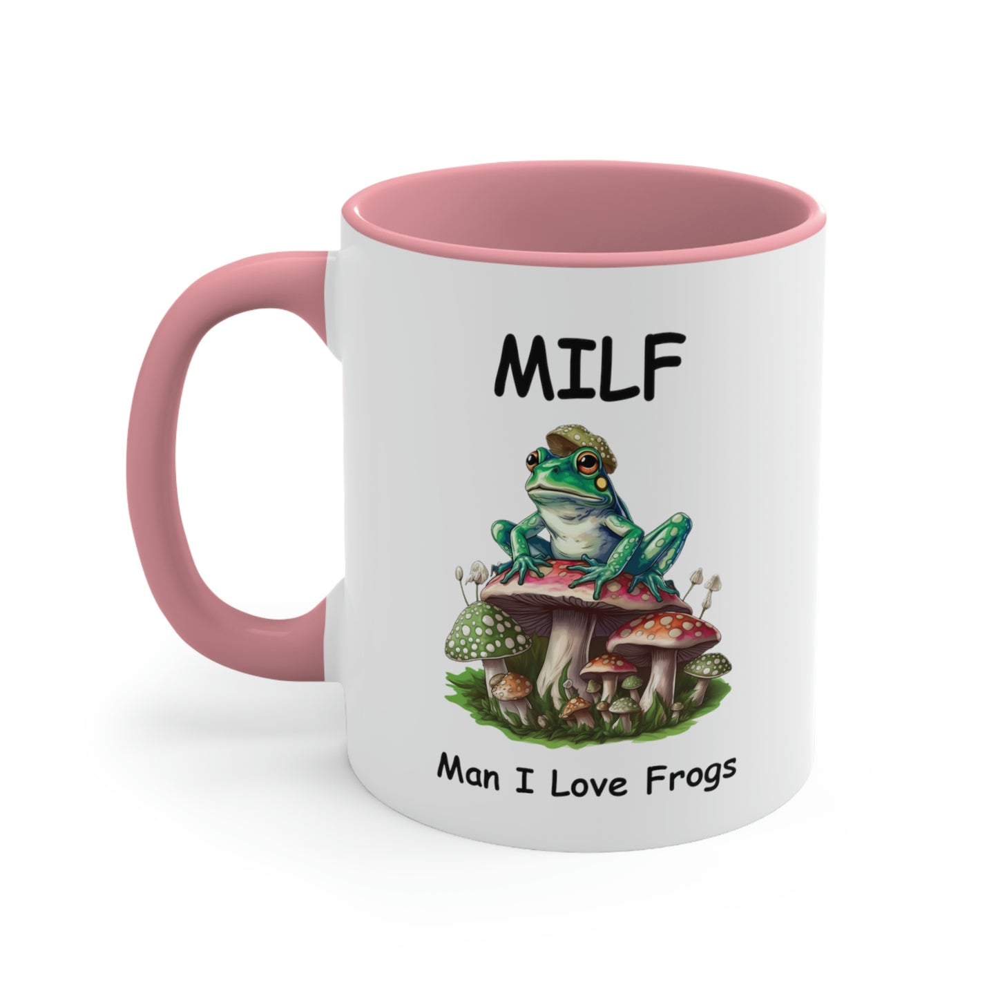 Funny Novelty Gift, Frog Coffee Mug, Man I Love Frogs MILF Ceramic Cup, Frog Lover Gift, Girlfriend Wife Gift Idea, Cottagecore Mushroom Mug