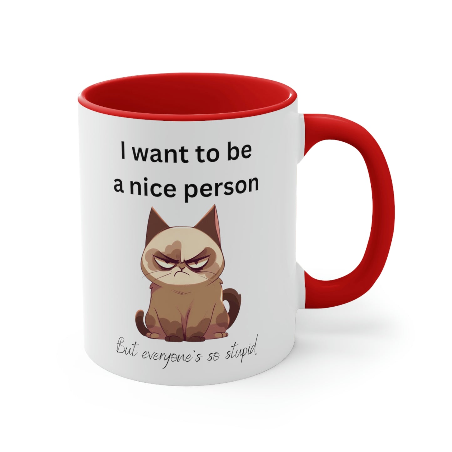Grouchy Cat Mug, Funny Coffee Cup, Sarcastic Quote, Sassy Cat, Snarky Gift, Humorous Mug, Grouchy Cat Lover, Cat Lover Gift