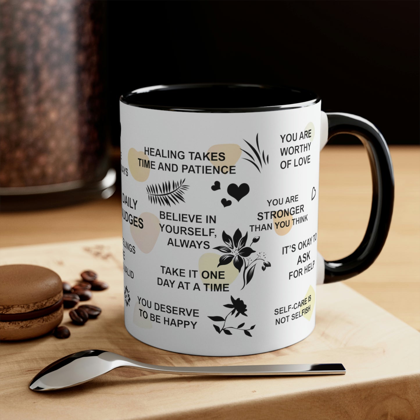 Inspiring Mental Health Coffee Mug - This 11oz coffee mug is perfect for your daily affirmations and to inspire your mental well-being.