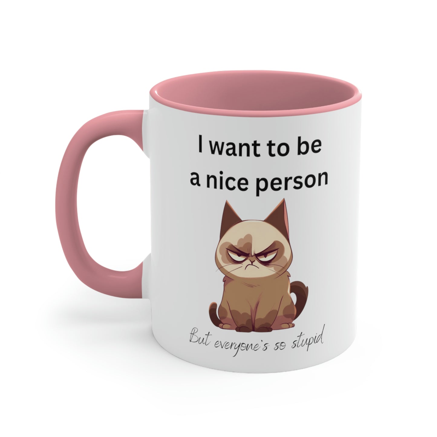 Grouchy Cat Mug, Funny Coffee Cup, Sarcastic Quote, Sassy Cat, Snarky Gift, Humorous Mug, Grouchy Cat Lover, Cat Lover Gift