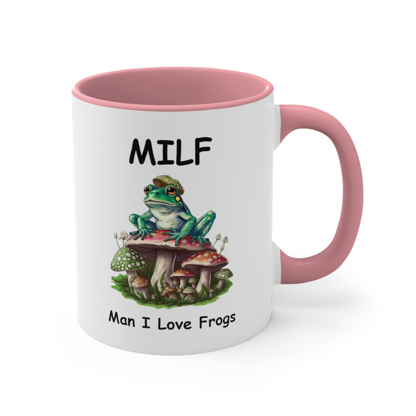 Funny Novelty Gift, Frog Coffee Mug, Man I Love Frogs MILF Ceramic Cup, Frog Lover Gift, Girlfriend Wife Gift Idea, Cottagecore Mushroom Mug