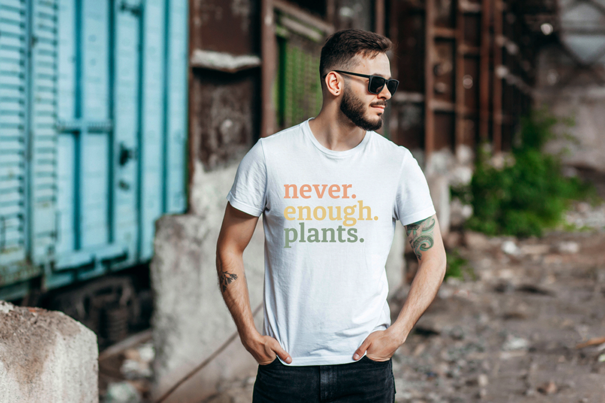 Never Enough Plants Shirt, Plant Shirt, Plant Lover Gift, Plant Lover Shirt, Gardening Shirt, Plant T Shirt, Gardening Gift