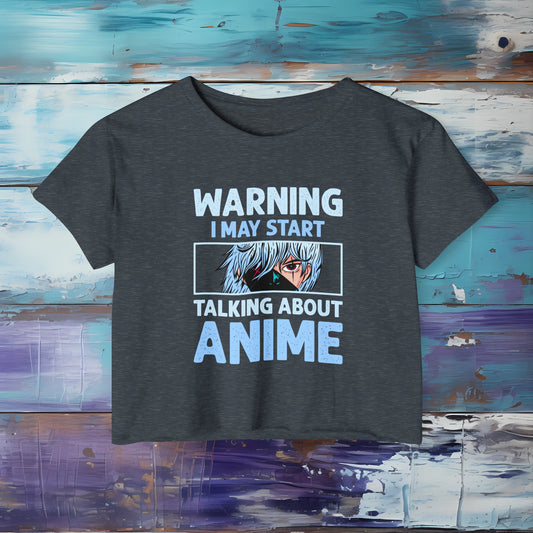 Warning: May Start Talking About Anime Crop Top | Anime Lover Alert Shirt