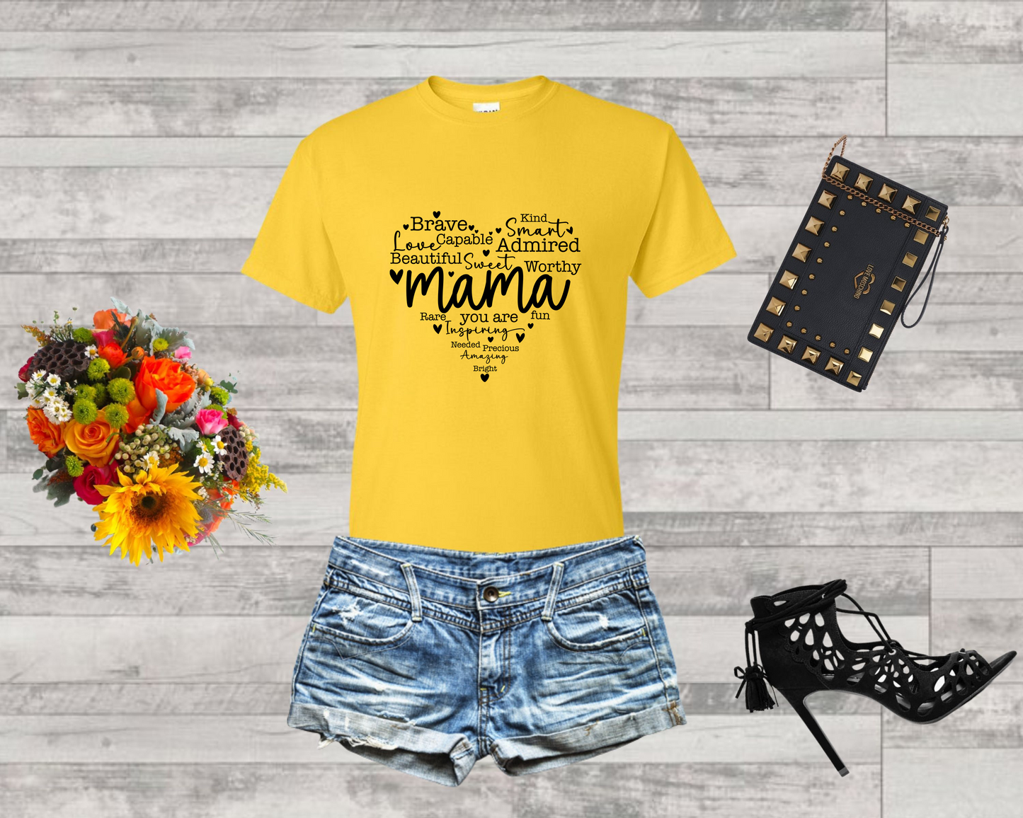 Mama Loved Shirt, Mama You Are Capable Shirt, Mama You Are Kind Shirt, Mom You Beautiful Shirt, Mom You Funny Shirt, Mothers Day Shirt