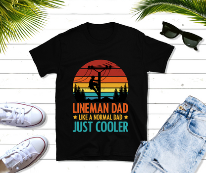 Lineman Dad Shirt, Father's Day Tshirt, Funny Dad Shirt, Gift for Dad, Father's Day Gift, Lineman Tools Shirt