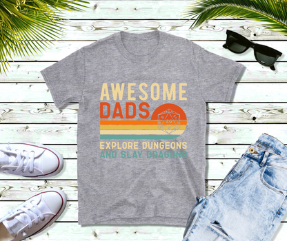 Awesome Dads Explore Dungeons And Slay Dragons Shirt, Father's Day Gift, Gamer Dad Shirt, Dragon Slayer Dad Shirt, Dungeons TShirt