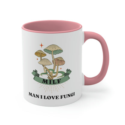 Mushroom Lover's Delight: MILF Man I Love Fungi Coffee Cup, Funny Mushroom Quote, Unique Ceramic Mug, Nature Inspired Gift