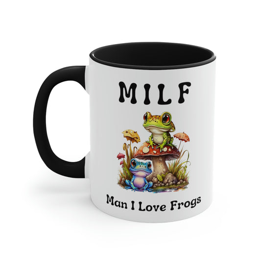 Funny Novelty Gift, Frog Coffee Mug, Man I Love Frogs MILF Ceramic Cup, Frog Lover Gift, Girlfriend Wife Gift Idea, Cottagecore Mushroom Mug