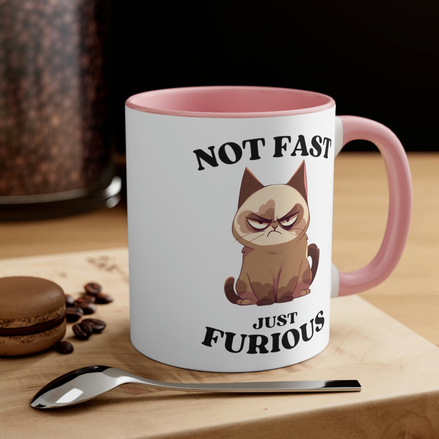 Grouchy Cat Coffee Mug, Funny Cat Mug, Not Fast Just Furious Quote, Cat Lover Gift, Ceramic Mug, Grouchy Cat Gift, Sassy Cat Mug,