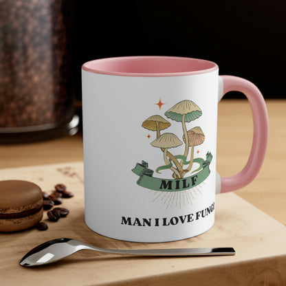 Mushroom Lover's Delight: MILF Man I Love Fungi Coffee Cup, Funny Mushroom Quote, Unique Ceramic Mug, Nature Inspired Gift