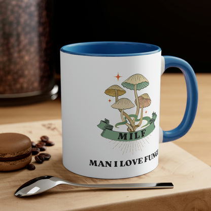 Mushroom Lover's Delight: MILF Man I Love Fungi Coffee Cup, Funny Mushroom Quote, Unique Ceramic Mug, Nature Inspired Gift