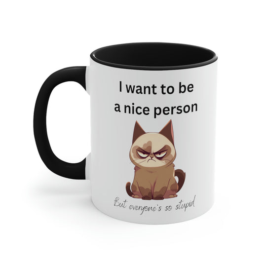 Grouchy Cat Mug, Funny Coffee Cup, Sarcastic Quote, Sassy Cat, Snarky Gift, Humorous Mug, Grouchy Cat Lover, Cat Lover Gift
