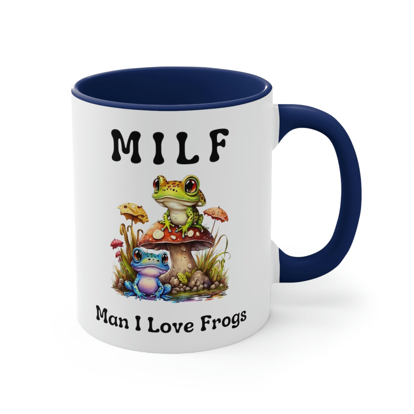 Funny Novelty Gift, Frog Coffee Mug, Man I Love Frogs MILF Ceramic Cup, Frog Lover Gift, Girlfriend Wife Gift Idea, Cottagecore Mushroom Mug