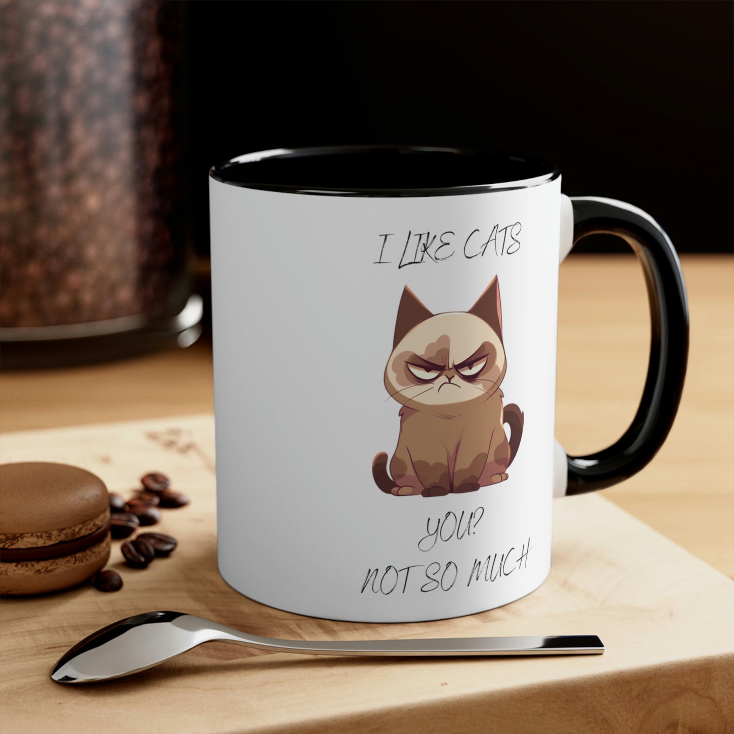 Grouchy Cat Mug: I Like Cats, You? Not So Much" - Funny Cat Lover Gift, Sarcastic Coffee Cup, Grouchy Cat Quote, Unique Ceramic Mug