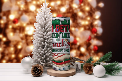 20oz Skinny Tumbler - Festive Holiday Quote, Christmas Candy-Themed Drinkware - Torn Between Looking Like a Snack and Eating One